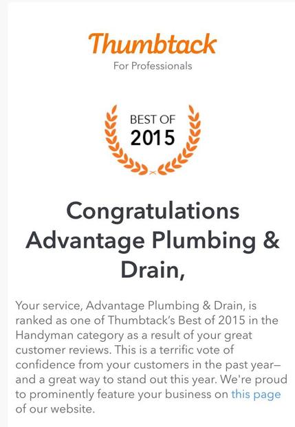4fd0b49a50af0718b0673812824f7427 (1) Thumbtack Best of 2015 award displayed for Advantage Plumbing & Drain, highlighting their recognition in the Handyman category for exemplary customer service.